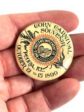 RARE 1899 Corn Carnival Peoria Illinois IL Rhea Thielens Implement PINBACK picture