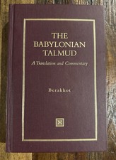 The Babylonian Talmud: Translation & Commentary Berakhot Jacob Neusner- Complete picture