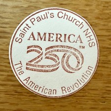 Saint Paul's Church NHS America 250 National Park Passport Stamp Sticker picture