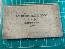 Pre WWI US Army Soldier's Hand Book Dated 1908 picture