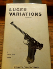 Luger Variations Volume 1 Autographed Hardback Harry Jones 1971   304 pgs NEW picture