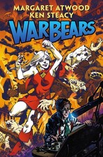 War Bears, Margaret Atwood picture