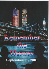 Remember the Heroes September 11, 2001 3
