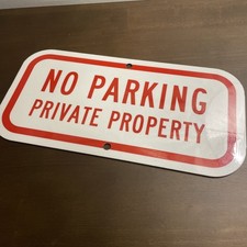 No Parking Private Property Metal Reflective  Sign 12 inches picture