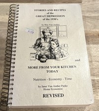 Great Depression 1930s Stories & Recipes Revised Spiral Bound Cookbook Van Amber picture