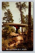 Ely MN-Minnesota, Canoe Portage, General Greetings, Vintage c1973 Postcard picture