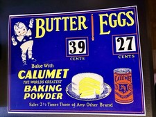 Calumet Baking Powder: Metal Sign 14